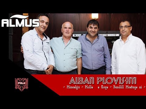 Alban Plovishti - Minushja, Molle e Kuqe, Bandill Mustaqezi (Official Audio)