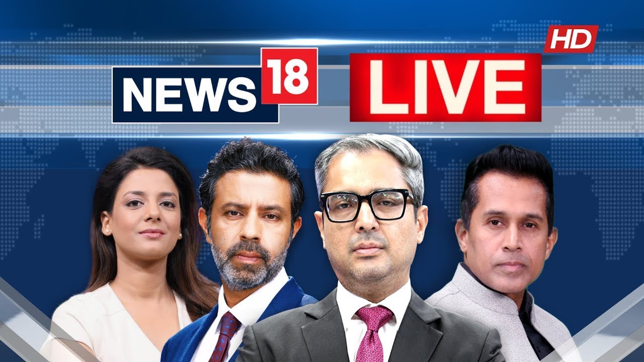CNNNews18 Live Updates