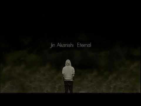 Akanishi Jin [PV] - Eternal