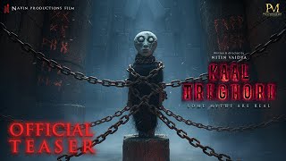 KAAL TRIGHORI TEASER   Arbaaz K   Mahesh M   Aditya S   Rituparna S   Rajesh S   Mugdha G   Nitin V