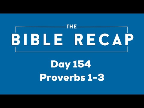 Day 154 (Proverbs 1-3)