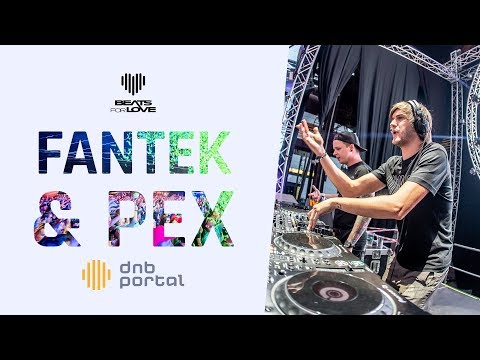 Fantek & Pex - Beats for Love 2019 | Drum and Bass