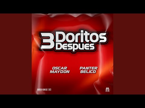 3 Doritos Despues (En Vivo)