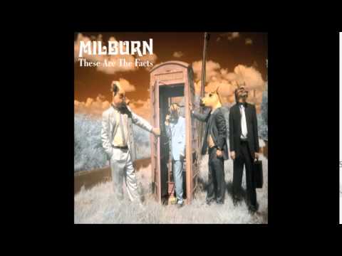 Milburn - These Are The Facts (Full Album)