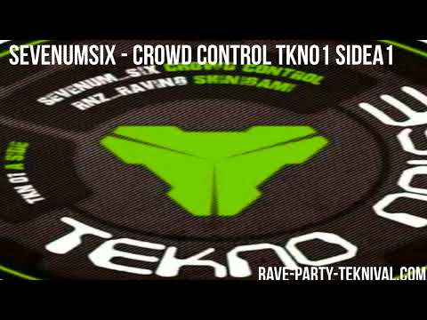 SevenumSix - Crowd Control TKN01 SideA1 [ ACID TEKNO TRIBE ]