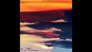 Ed Franco - Under Ground Train Of Thought (Testify) Off Of Extended Recess Vol. 0