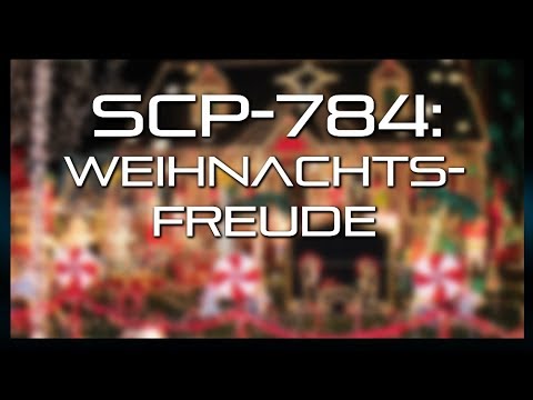 SCP-784: Weihnachtsfreude