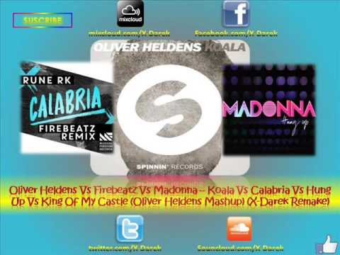 Oliver Heldens Vs Firebeatz–Koala Vs Calabria Vs Hung Up Vs King Of MyCastle (Oliver Heldens Mashup)