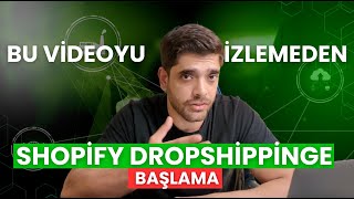 Shopify Dropshipping’e Başlamadan Önce Bu Videoyu İzle – Yoksa Batarsı