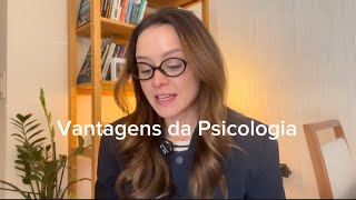 Vantagens de fazer faculdade de Psicologia