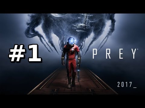EVERYTHINGS A MIMIC! Prey 2017 Walkthrough Part 1 - (BLIND Let's Play Commentary)