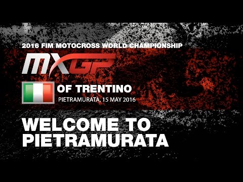Welcome to the MXGP of Trentino 2016