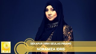 Download lagu Noraniza Idris - Sekapur Sirih Seulas Pinang mp3 Download lagu Noraniza Idris - Sekapur Sirih Seulas Pinang mp3