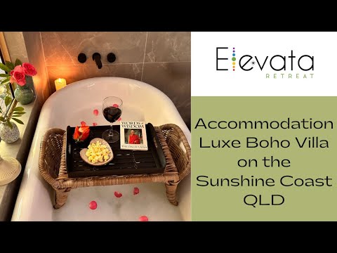 Elevata Villa is Montville's Best Place to Stay in the Sunshine Coast Hinterland