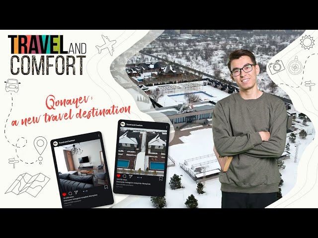 Qonayev. A new travel destination