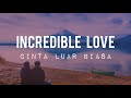 Incredible Love – Emma Heesters (Lyrics)