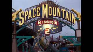Space Mountain Mission 2 - Theme Park Music