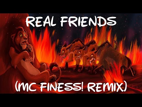 Real Friends (MC Finess! Remix)