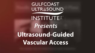 Ultrasound Guided Vascular Access at GCUS