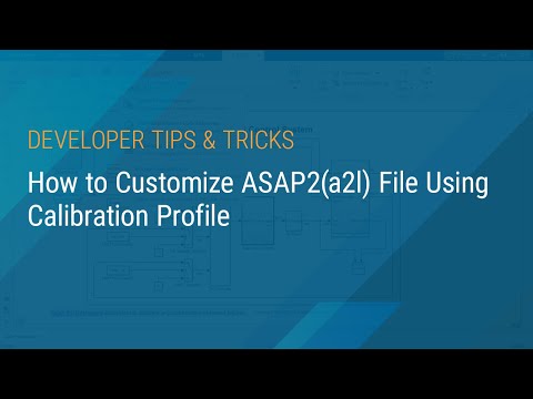 How to Customize Generated ASAP2(a2l) File Using Calibration Profile