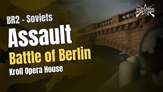 Battle of Berlin – Kroll Opera House