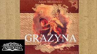 5. Adam Mickiewicz - Grażyna: Część 5