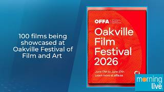 100 films being showcased at Oakville Festival of Film and Art