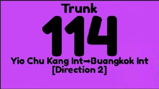 SBS Transit Route 114 Hyperlapse(D2)