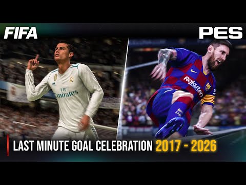 Празднование гола на последней минуте FIFA против PES | 2017 - 2026 |