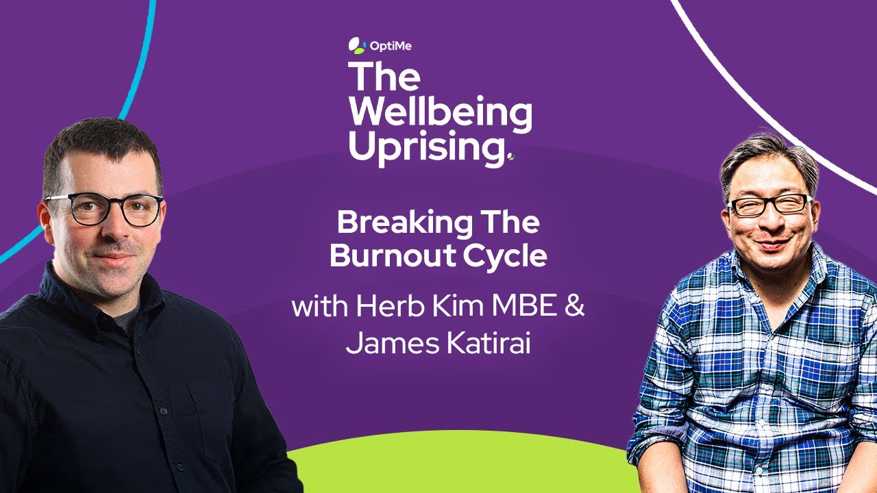 The Wellbeing Uprising Episode 8: Breaking the Burnout Cycle