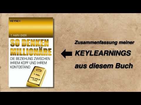 So denken Millionäre: Die Beziehung zwischen Ihrem Kopf und Ihrem Kontostand