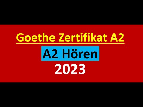 Goethe Zertifikat A2 Hören Modelltest 2023 mit Lösung am Ende || Vid - 123