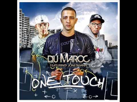 Dú Maroc feat Jonesmann- One Touch