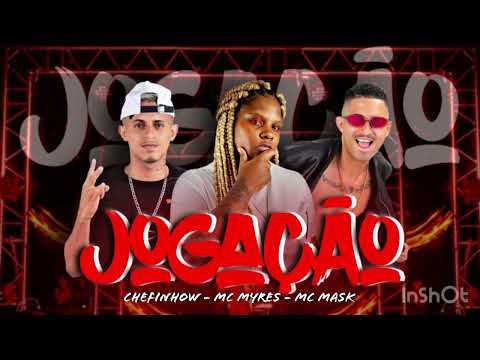 JOGAÇÃO - CHEFINHOW MC MASK FEAT MC MYRES #bregãfunk #bregãfunk2022 #viral #funk #tiktok #bregafunk