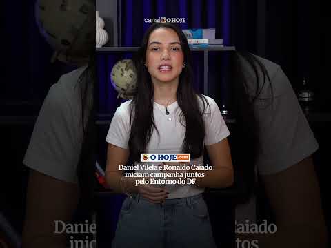 Daniel Vilela e Ronaldo Caiado iniciam campanha juntos pelo Entorno do DF