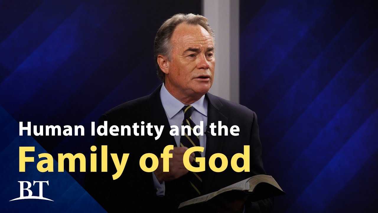 Human Identity & the Family of God