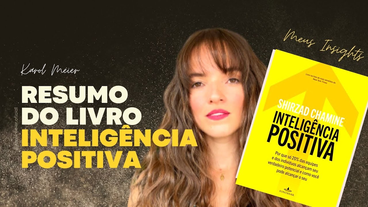 Descubra seus sabotadores | Resumo do Livro Inteligência Positiva | Por Karol Meier