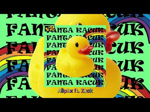 Aliphx - Fanta kacuk V2 ft. Zxck