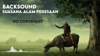 Download lagu Backsound suasana alam pedesaan | No Copyright mp3