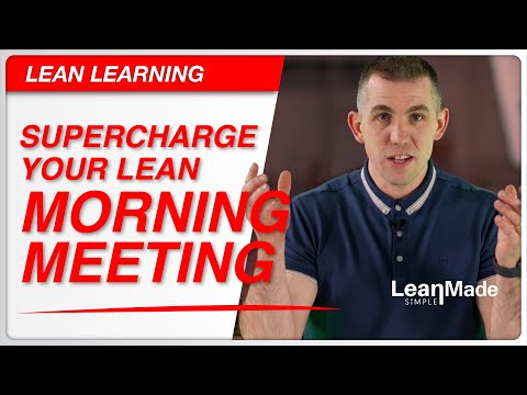 7 keys for LEAN Morning Meetings