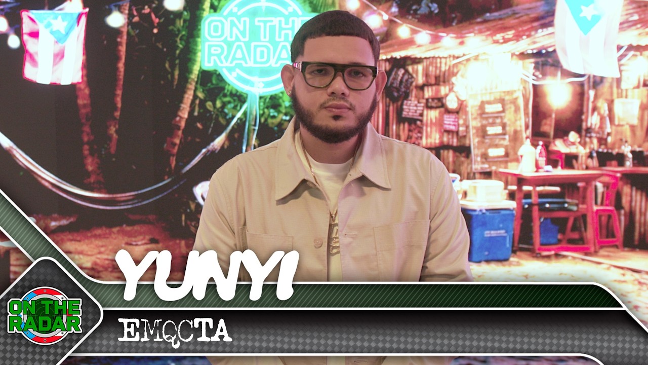 YUNYIPR "EMQCTA" | On The Radar Puerto Rico 🇵🇷