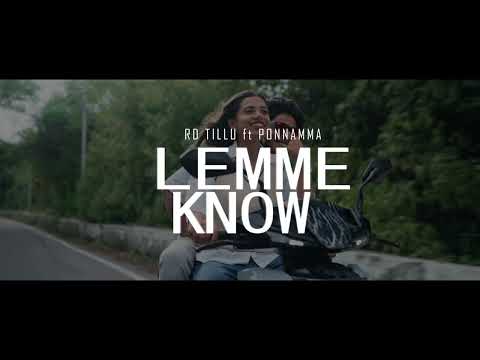 RD TILLU | LET ME KNOW | ft. PONNAMMA | OFFICIAL MUSIC VIDEO