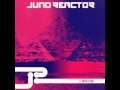 Juno Reactor - Contact
