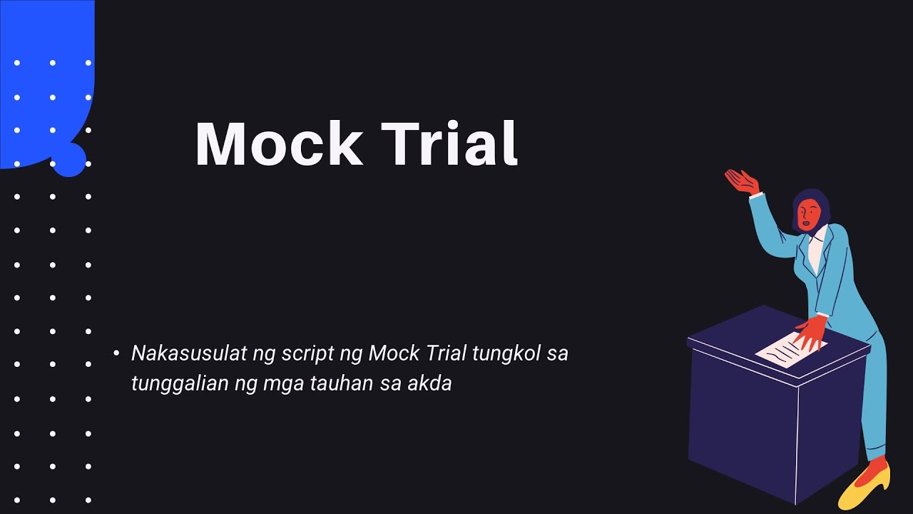 Putar video Mock Trial (Halimbawa) sekarang Mock Trial (Halimbawa)