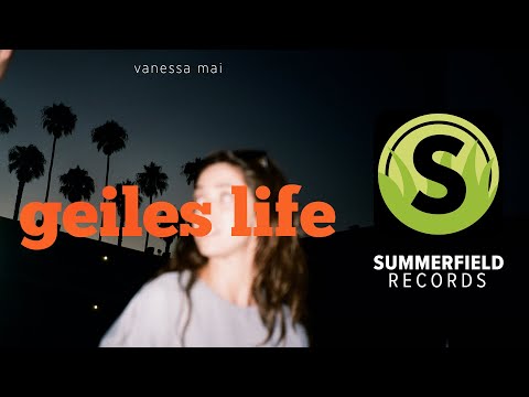 Geiles Life - Vanessa Mai