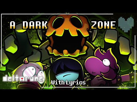 A DARK ZONE WITH LYRICS - Deltarune (Chapter 4) Cover