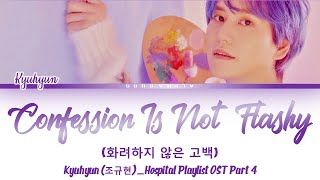 Download lagu Kyuhyun Confession Is Not Flashy Lyrics 가사 Hos... mp3