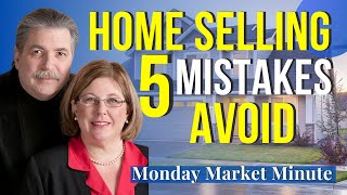 MMM - GETTING READY TO SELL YOUR HOUSE | COSTLY HOME SELLING COMMON 5 MISTAKES AVOID | Wardrealtors