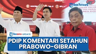 PDIP Komentari Setahun Pemerintahan Prabowo Gibran, Singgung Banyak Kebijakan yang Perlu Diperbaiki