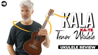 Video thumbnail for Kala KA-TE Satin Mahogany Tenor Ukulele with Pickup | #Ukulele Review by Uke Like The Pros